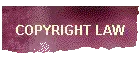 COPYRIGHT LAW